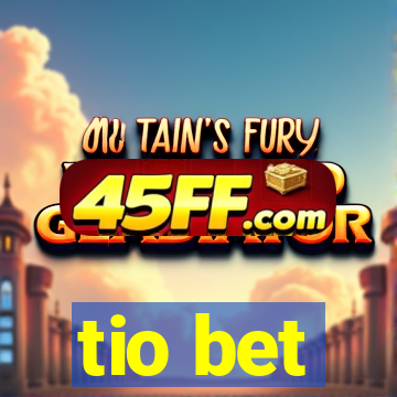tio bet